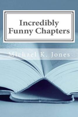 Book cover for Incredibly Funny Chapters