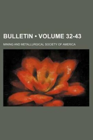 Cover of Bulletin (Volume 32-43 )