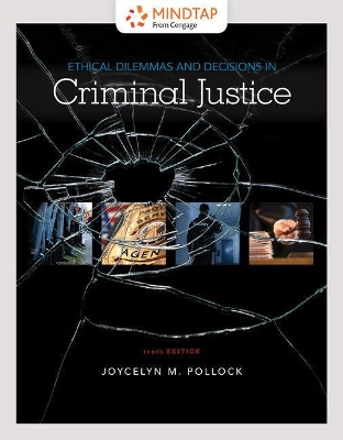 Book cover for Mindtap Criminal Justice, 1 Term (6 Months) Printed Access Card for Pollock's Ethical Dilemmas and Decisions in Criminal Justice