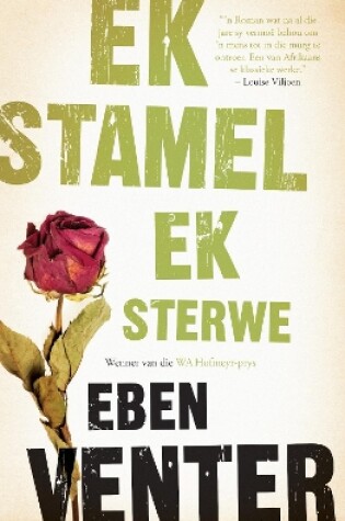 Cover of Ek stamel ek sterwe
