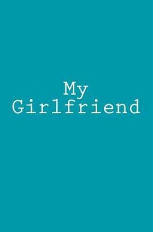 Cover of My Girlfriend