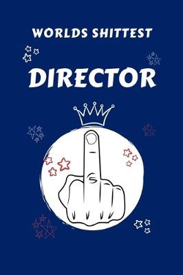 Book cover for Worlds Shittest Director