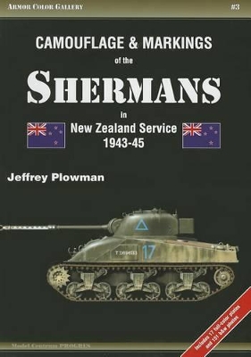 Book cover for Camouflage & Markings of the Shermans in New Zealand Service 1943-45