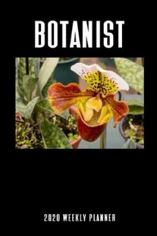 Cover of Botanist 2020 Weekly Planner