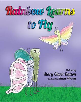 Book cover for Rainbow Learns to Fly