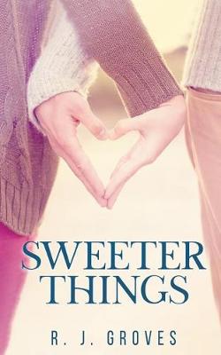 Book cover for Sweeter Things