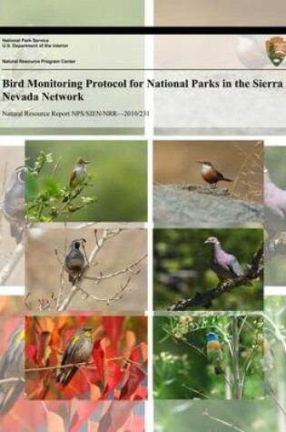 Cover of Bird Monitoring Protocol for National Parks in the Sierra Nevada Network
