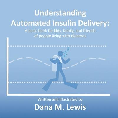 Book cover for Understanding Automated Insulin Delivery