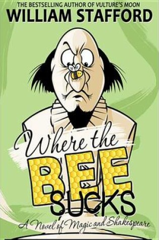 Cover of Where the Bee Sucks