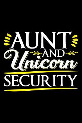 Book cover for Aunt And Unicorn Security