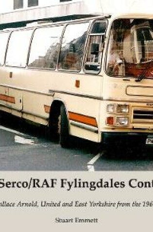 Cover of The RCA-Serco / RAF Fylingdales Contract Buses