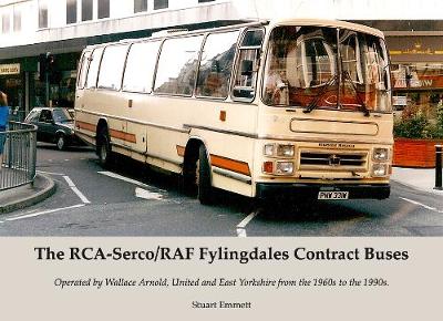 Book cover for The RCA-Serco / RAF Fylingdales Contract Buses