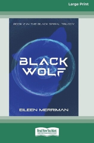 Cover of Black Wolf [16pt Large Print Edition]