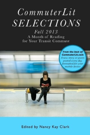 Cover of CommuterLit Selections Fall 2013