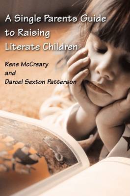 Cover of A Single Parents Guide to Raising Literate Children