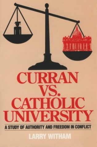 Cover of Curran Vs. Catholic University