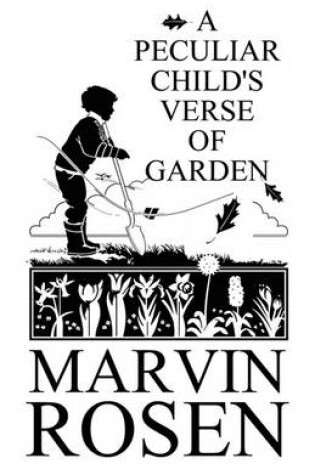 Cover of A Peculiar Child's Verse of Garden