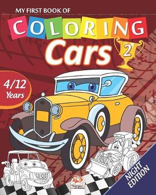 Book cover for My first book of coloring - cars 2 - Night edition
