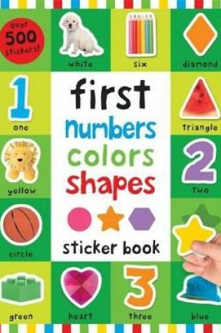 Cover of First 100 Stickers: First Numbers, Colors, Shapes