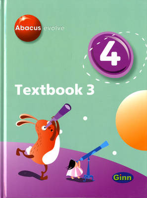 Book cover for Abacus Evolve Yr4/P5: Textbook 3 (Hardback)