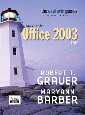 Book cover for Exploring Microsoft Office 2003 Brief- Adhesive Bound