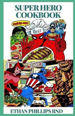 Book cover for Superhero Cookbook