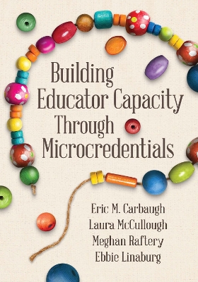Book cover for Building Educator Capacity Through Microcredentials