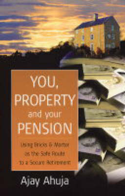 Book cover for You, Property and Your Pension