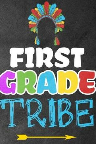 Cover of First Grade Tribe