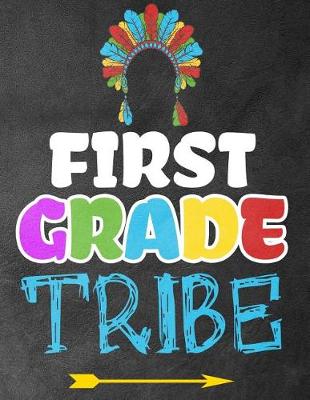 Book cover for First Grade Tribe