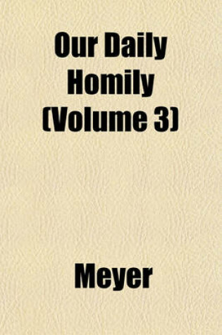 Cover of Our Daily Homily (Volume 3)