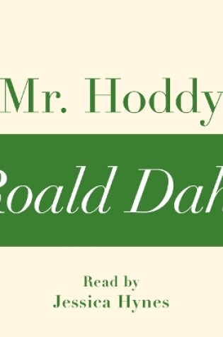 Cover of Mr Hoddy (A Roald Dahl Short Story)