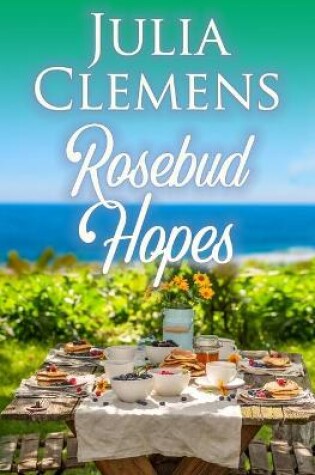 Cover of Rosebud Hopes