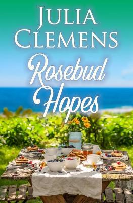 Book cover for Rosebud Hopes