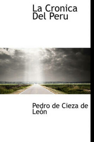 Cover of La Cronica del Peru