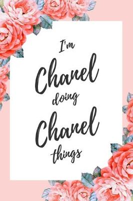 Book cover for I'm Chanel Doing Chanel Things
