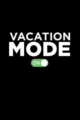 Book cover for Vacation Mode On