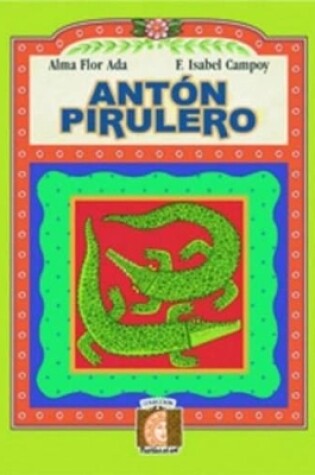 Cover of Anton Pirulero (Laughing Crocodiles)