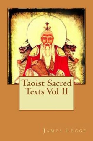 Cover of Taoist Sacred Texts Vol II