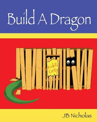 Book cover for Build A Dragon