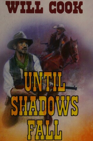 Cover of Until Shadows Fall