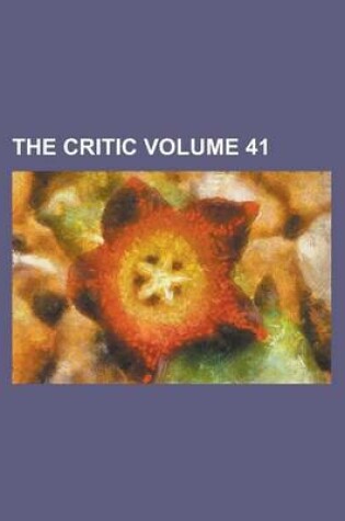 Cover of The Critic Volume 41