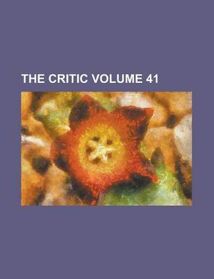 Book cover for The Critic Volume 41