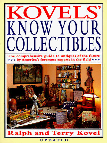 Book cover for Kovels' Know Your Collectibles