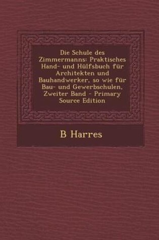 Cover of Die Schule Des Zimmermanns