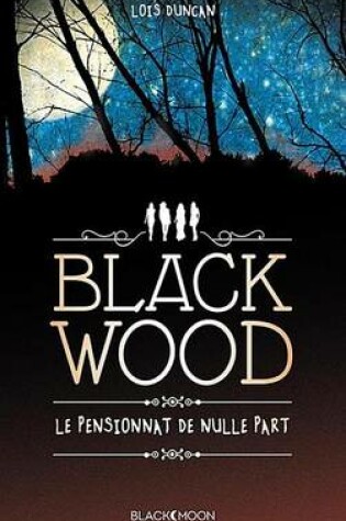 Cover of Blackwood, Le Pensionnat de Nulle Part