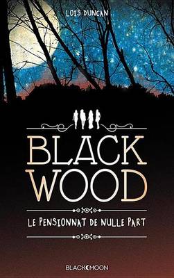 Book cover for Blackwood, Le Pensionnat de Nulle Part