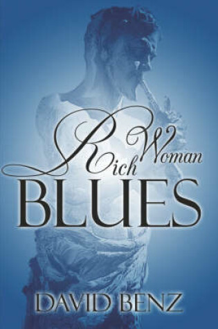 Cover of Rich Woman Blues Rich Woman Blues