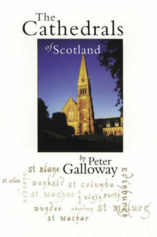 Cover of The Cathedrals of Scotland