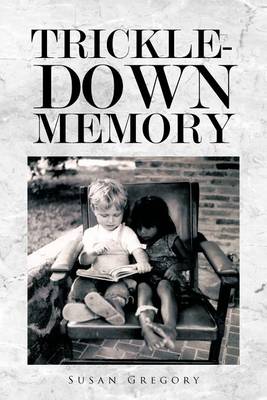 Book cover for Trickle-Down Memory